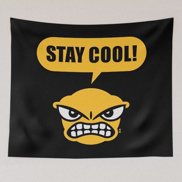 Item preview, Stay Cool! (Keep Calm! / Funny / NEG 2C Gold) designed and sold by MrFaulbaum.