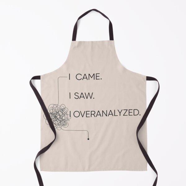 Item preview, I Came I Saw I Overanalyzed – Minimalist Overthinking Humor designed and sold by SaberBastawy9.