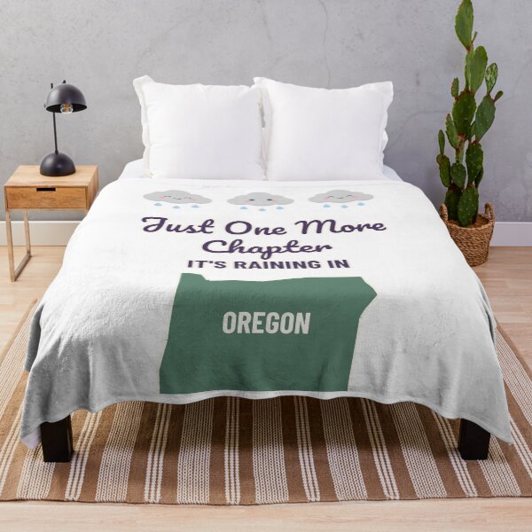 Item preview, Just One More Chapter - It's Raining in Oregon designed and sold by coconuth3ad.