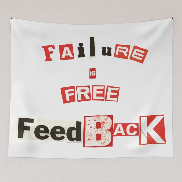 Item preview, Failure is Free Feed Back designed and sold by Totaldannation.