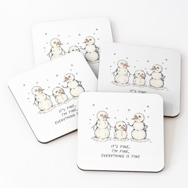 Item preview, It's Fine I'm Fine Everything is Fine Snowman Joke designed and sold by Redgiant87x.
