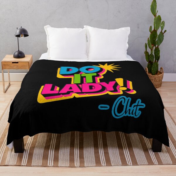 Item preview, Do it Lady !, funny Chit fan, comedy, funny sayings designed and sold by AW2 Designs.