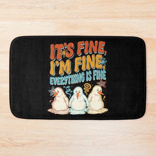 Item preview, It's Fine I'm Fine Everything is Fine Snowman Funny designed and sold by Redgiant87x.
