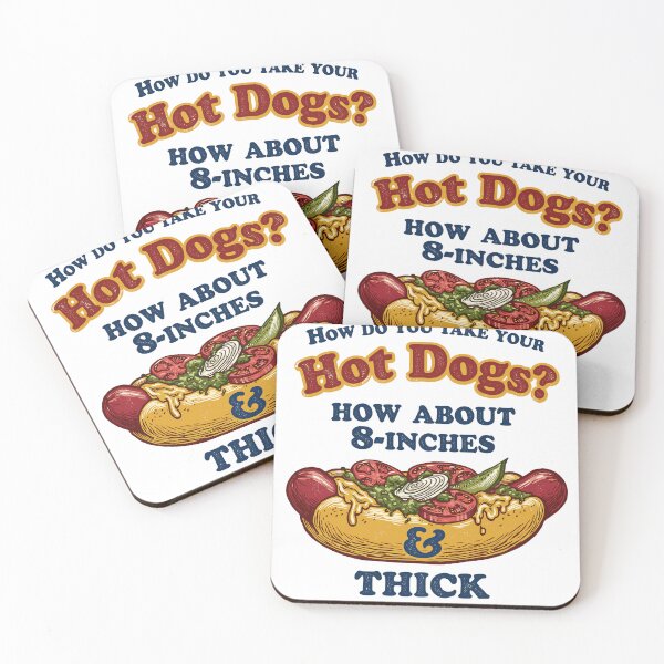 Item preview, How Do You Take Your Hot Dogs How About 8-Inches And Thick Vintage BBQ designed and sold by mareix.