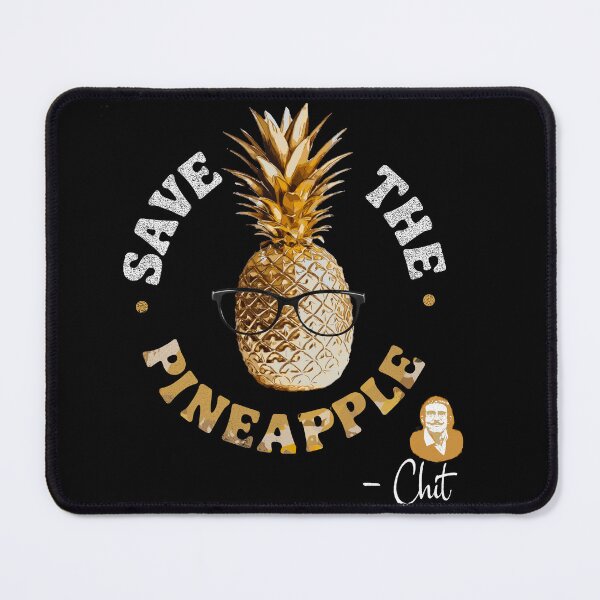 Item preview, Save the Pineapple!, Chit fan designed and sold by AW2 Designs.
