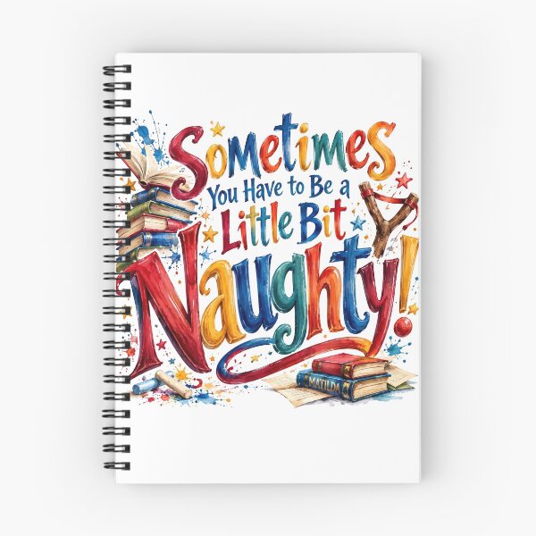 Item preview, Matilda - SOMETIMES YOU HAVE TO BE A LITTLE BIT NAUGHTY! designed and sold by Lyric Vault - Rock on.