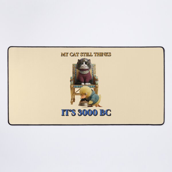 Item preview, My Cat Still Thinks Its 3000 BC Funny Pharaoh Cat on Throne designed and sold by Pharaoh Funnies.