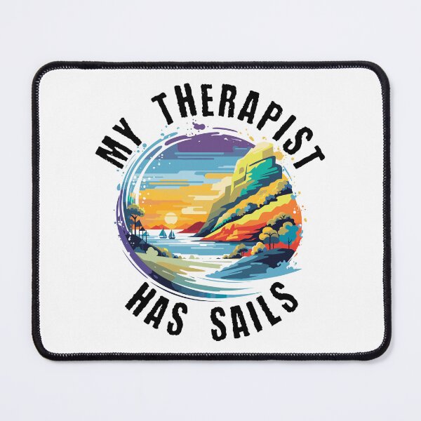 Item preview, My Therapist Has Sails designed and sold by VelvetRoom.