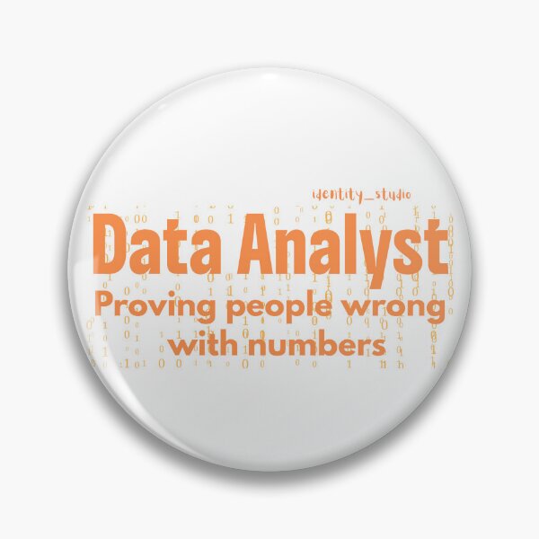 Item preview, Data Analyst – Proving People Wrong With Numbers | Minimalist Tech Humor designed and sold by Identity Studio.