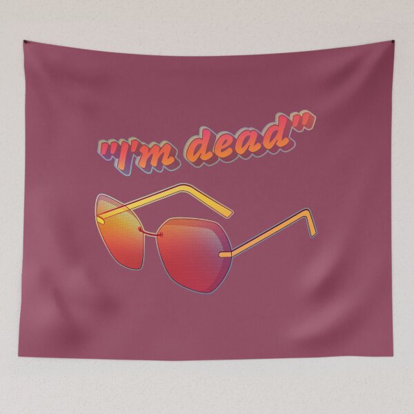 Item preview, I'm Dead Sunglasses Rachel Zoe Fashion Quote designed and sold by pulse_retail.