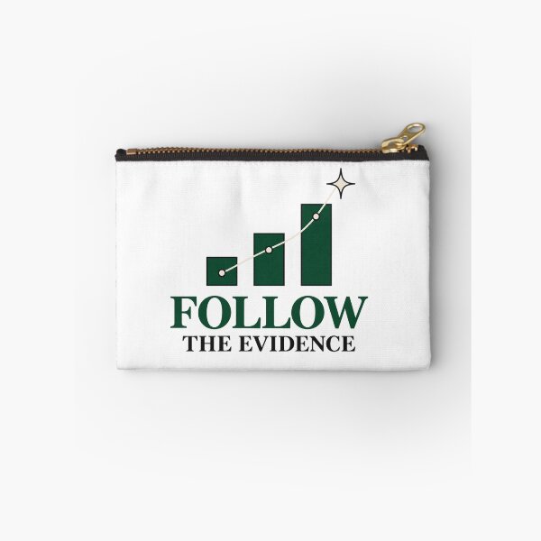 Item preview, Follow The Evidence – Data Science & Statistics – Minimalist Analyst Growth Art Tee designed and sold by bobscraze.