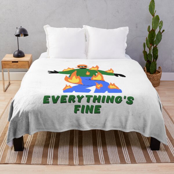 Item preview, Everything's Fine (Funny man of fire design) designed and sold by lovewhatyoudo.