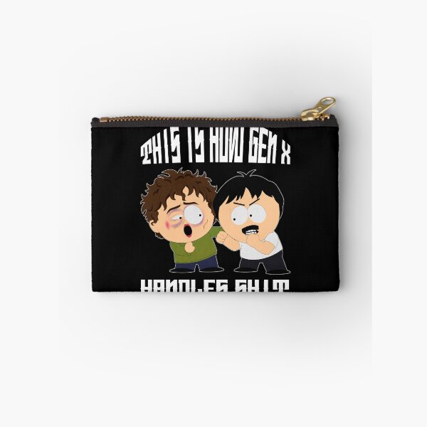 Item preview, This Is How Gen X Handles Shit | South Park | South America designed and sold by Crimson Dawn.