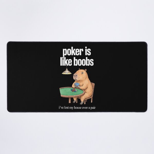 Item preview, Capybara Poker Is Like Boobs Funny Gambling designed and sold by raewaelchi.