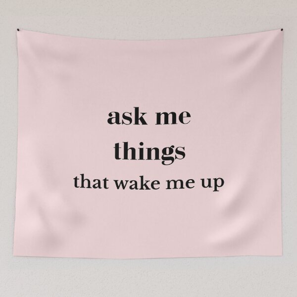 Item preview, Ask Me Things That Wake Me Up Minimal Typography Art designed and sold by r-wan-design.