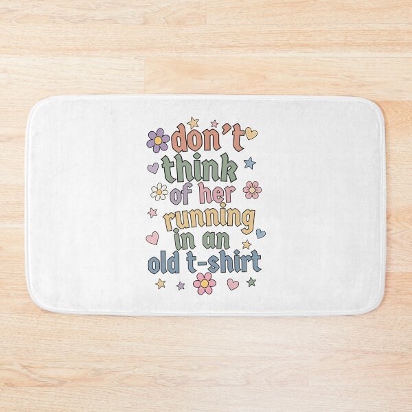 Item preview, Don't Think of Her Running in an Old T-Shirt designed and sold by jeshands.