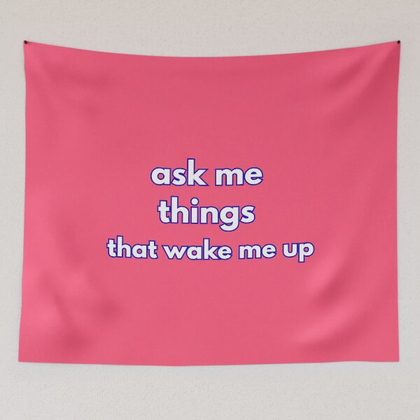 Item preview, (White) Ask Me Things That Wake Me Up Minimal Typography Art designed and sold by r-wan-design.
