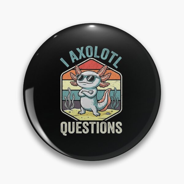 Item preview, I Axolotl Questions Cool Retro Amphibian Pun Design designed and sold by MiALopezArt.