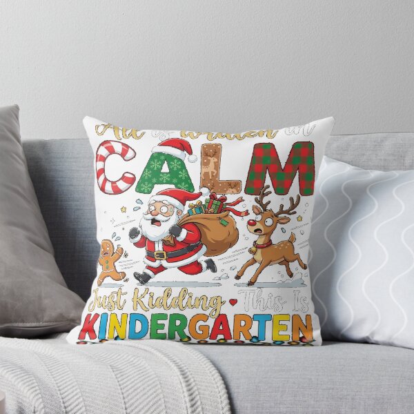 Item preview, Funny Christmas All Is Calm Just Kidding This Is Kindergarten Christmas Santa Classic T-Shirt designed and sold by Serhotep.