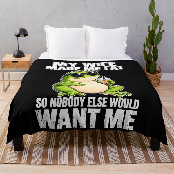 Item preview, Funny Frog My Wife Made Me Fat designed and sold by tammyrange.