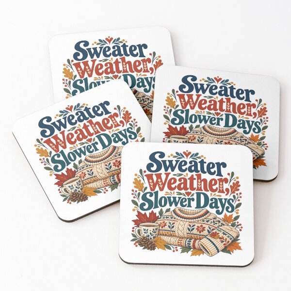 Item preview, Sweater Weather Slower Days Autumn Fall Cozy Season Enthusiast designed and sold by JonesFlora2025.