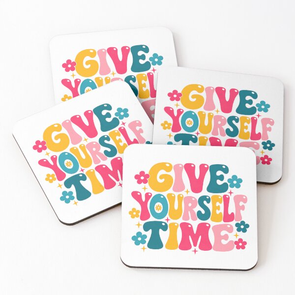 Item preview, Give Yourself Time Self Care Mindfulness Positive Motivation Quote designed and sold by JonesFlora2025.