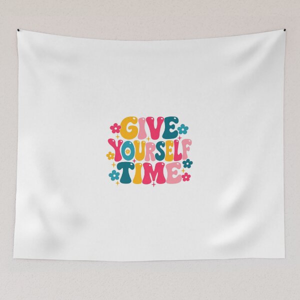 Item preview, Give Yourself Time Self Care Mindfulness Positive Motivation Quote designed and sold by JonesFlora2025.