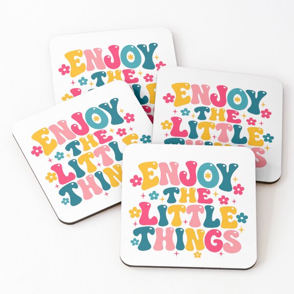 Item preview, Enjoy The Little Things Positive Message Motivation Inspiration designed and sold by JonesFlora2025.
