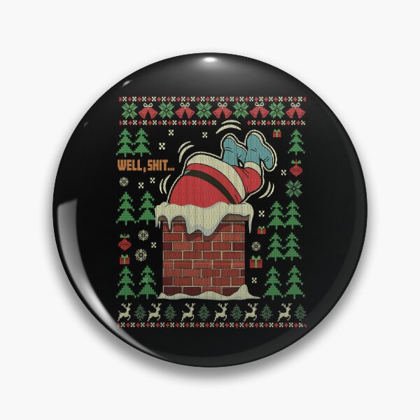 Item preview, Well Shit Santa Stuck In Chimney Ugly Christmas Sweater designed and sold by BlightedArt.