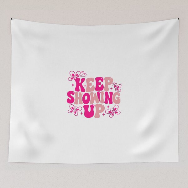 Item preview, Keep Showing Up Motivational Inspiration Positive Affirmation designed and sold by JonesFlora2025.