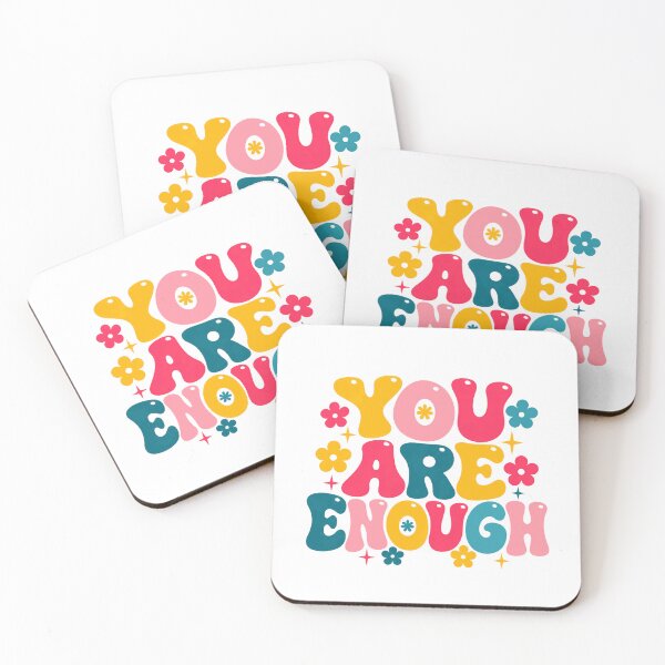 Item preview, You Are Enough Positive Affirmation Self Love Mental Health Empowerment designed and sold by SkeletonsDanger.