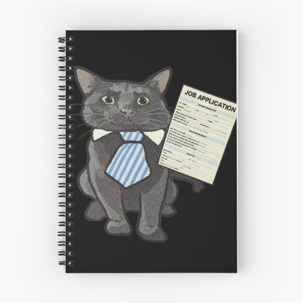 Item preview, Meme gracioso de solicitud de empleo de gato designed and sold by OMITTEROMINOUS.