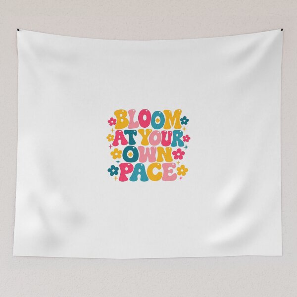 Item preview, Bloom At Your Own Pace Motivational Inspirational Quote Self Care Growth designed and sold by HumansStuck12.