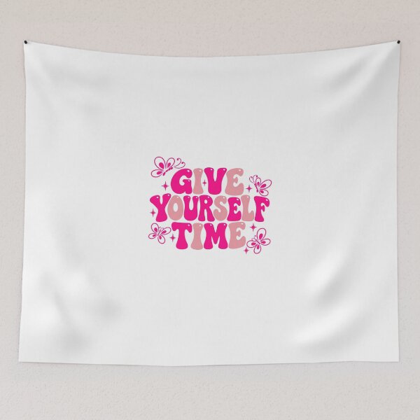 Item preview, Give Yourself Time Self Care Mental Health Mindfulness Wellness Quote designed and sold by HumansStuck12.