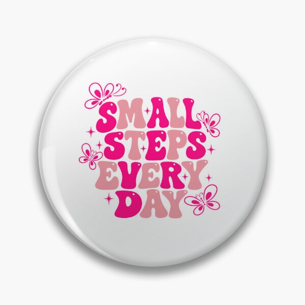 Item preview, Small Steps Every Day Motivational Quote Positive Mindset Personal Growth Inspiration designed and sold by SkeletonsDanger.