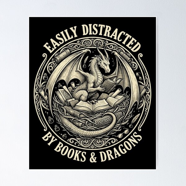Item preview, Easily Distracted by Books and Dragons Vintage Fantasy Reader Bookworm Design designed and sold by Ostericaimusa.