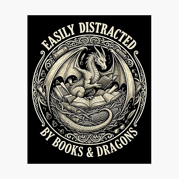 Item preview, Easily Distracted by Books and Dragons Vintage Fantasy Reader Bookworm Design designed and sold by Ostericaimusa.