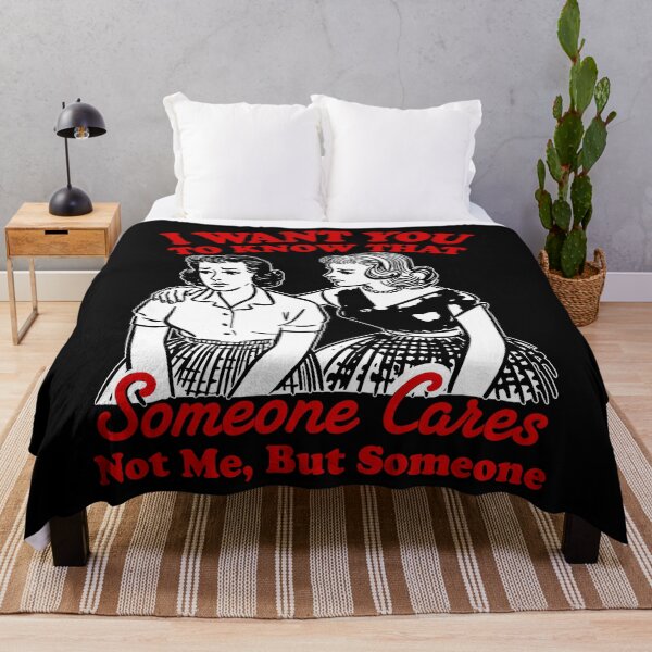 Item preview, I Want You To Know That Someone Cares, Funny Sarcastic Snarky Sassy Girl designed and sold by lcnsdjstrtry.