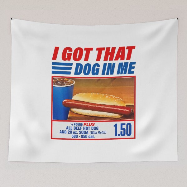 Item preview, I Got That Dog In Me Hotdog Meme designed and sold by OMITTEROMINOUS.