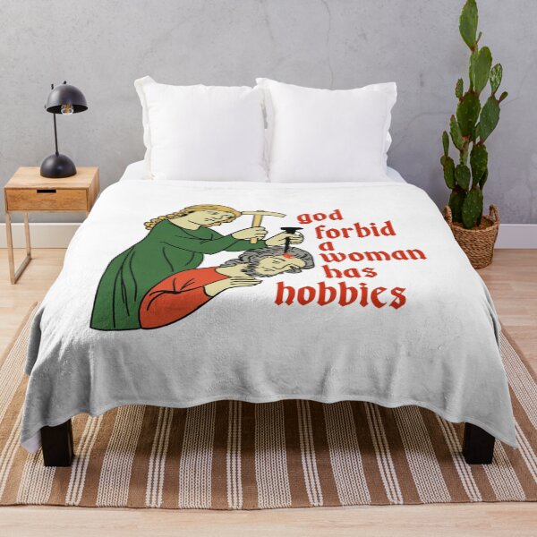 Item preview, Medieval Meme God Forbid A Woman Has Hobbies designed and sold by OMITTEROMINOUS.