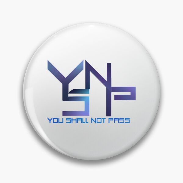 Item preview, You Shall Not Pass Design designed and sold by klay-mallett.