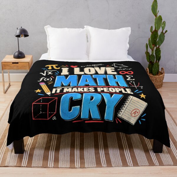 Item preview, I Love Math It Makes People Cry designed and sold by fairmont-press.