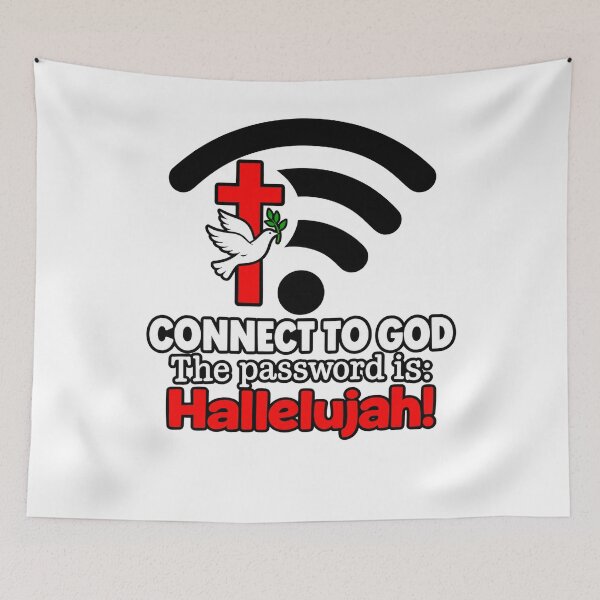 Item preview, Connect to God the Password Is Hallelujah designed and sold by BrookeRubino.