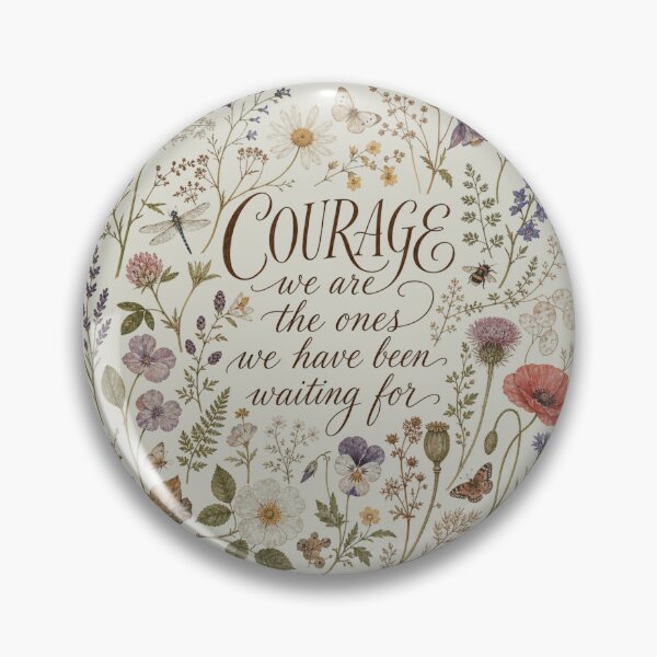 Item preview, COURAGE - we are the ones we have been waiting for designed and sold by Shy Fractal Designs.