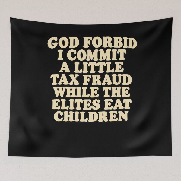 Item preview, God Forbid Tax Fraud Funny Dark Humor designed and sold by BrookeRubino.