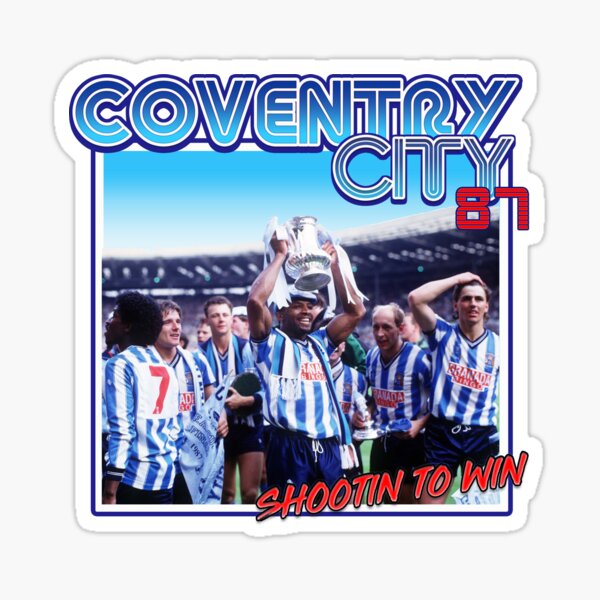 Coventry City 'Shootin to Win' Sticker