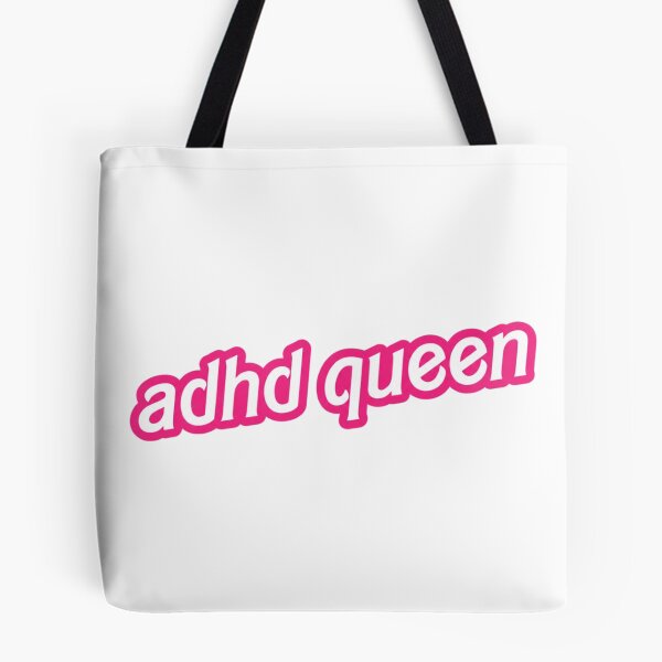 Item preview, ADHD Queen Sarcastic Meme designed and sold by OMITTEROMINOUS.
