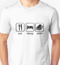 Eat Sleep Drift Unisex T-Shirt
