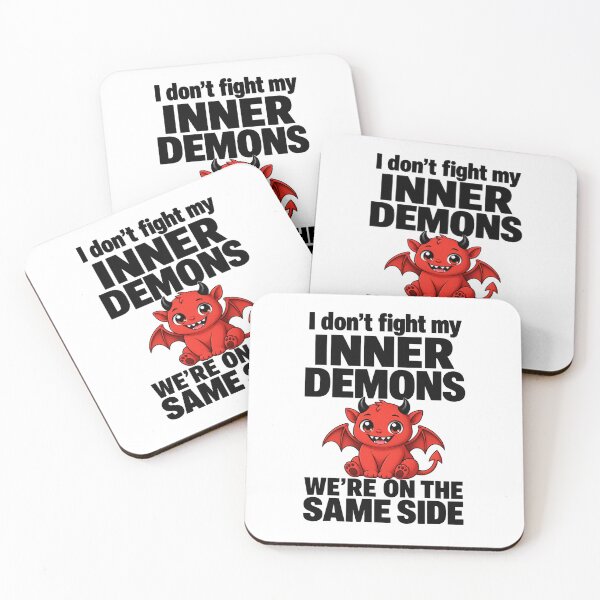 Item preview, I Don’t Fight My Inner Demons We’re on the Same Side designed and sold by BrookeRubino.