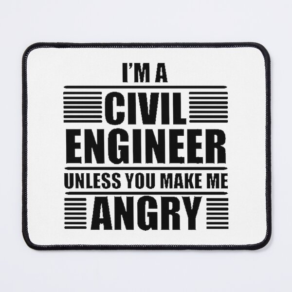 Item preview, I Am A Civil Engineer Unless You Make Me Angry Funny Engineering Design designed and sold by mensajesangel.